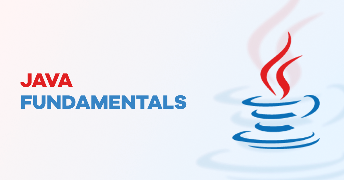 Java Fundamentals