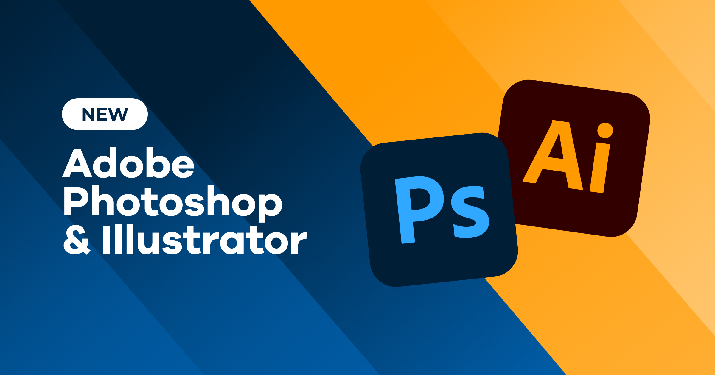 Adobe Photoshop & Illustrator