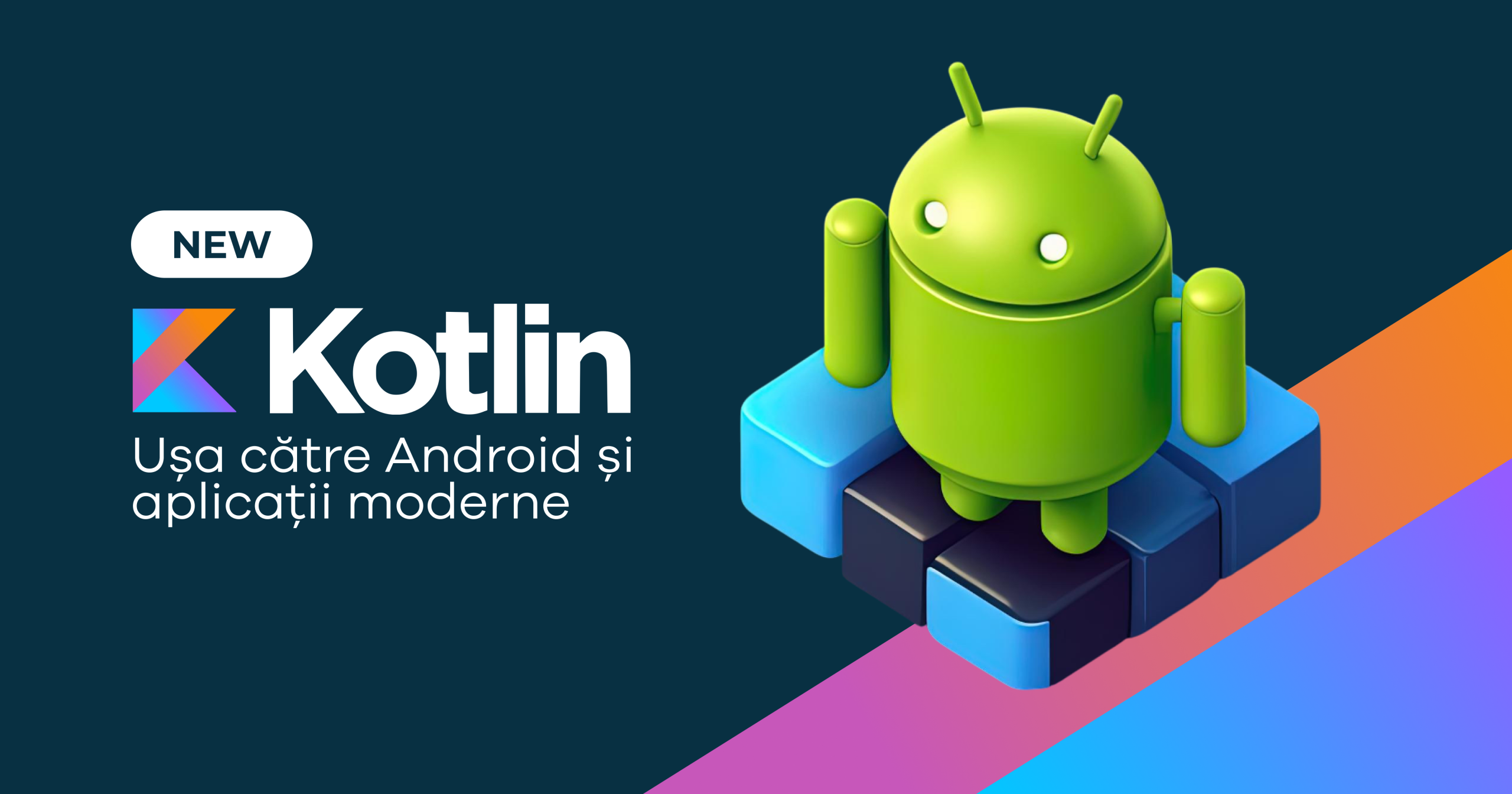 Descoperă Kotlin: Ușa către Android și aplicații moderne